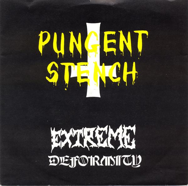 Pungent Stench – Extreme Deformity (1989, Vinyl) - Discogs