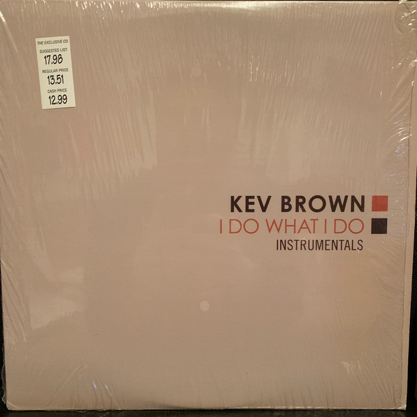 Kev Brown – I Do What I Do (Instrumentals) (2006, Brown Marble