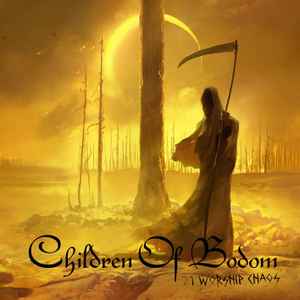 I Worship Chaos - Children Of Bodom