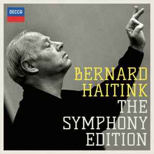 Bernard Haitink, Royal Concertgebouw Orchestra – The Symphony 