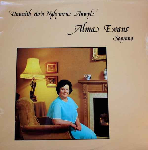 ladda ner album Download Alma Evans - Unwaith Eton Nghymru Annwyl album