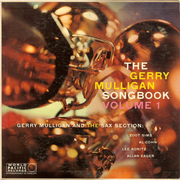 Gerry Mulligan And The Sax Section – The Gerry Mulligan Songbook 