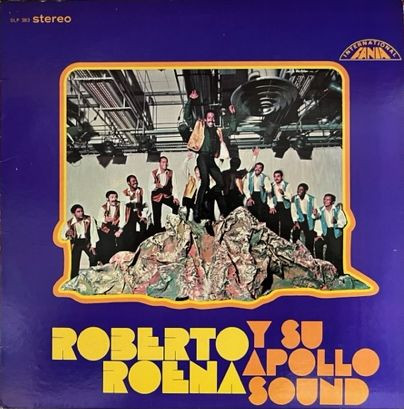 Roberto Roena Y Su Apollo Sound
