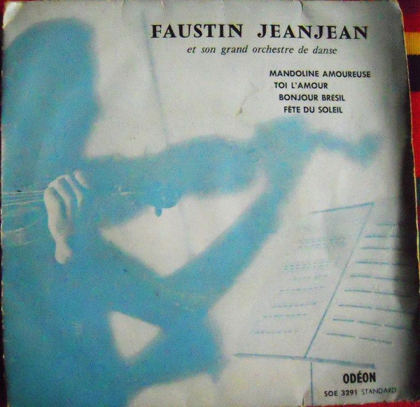 baixar álbum Faustin Jean Jean - Mandoline Amoureuse Toi LAmour Bonjour Brésil Fête Du Soleil