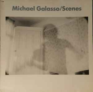 Michael Galasso - Scenes album cover