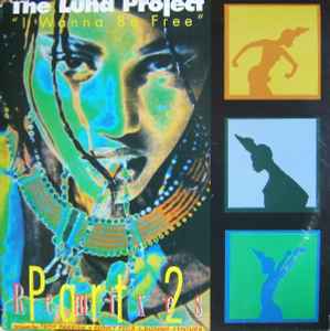 Luna Project - I Wanna Be Free (Remixes) (Part 2) album cover