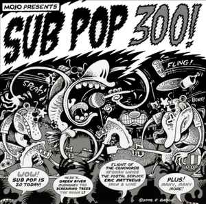 Sub Pop 300! - Various