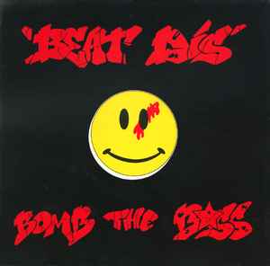 Beat Dis - Bomb The Bass