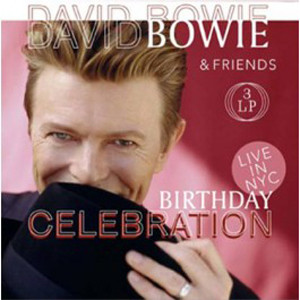 David Bowie & Friends – Birthday Celebration (Live In NYC) (2012