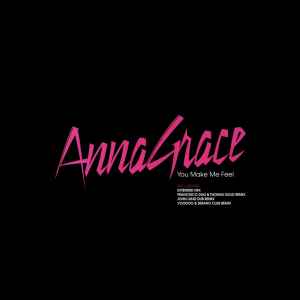 AnnaGrace - You Make Me Feel