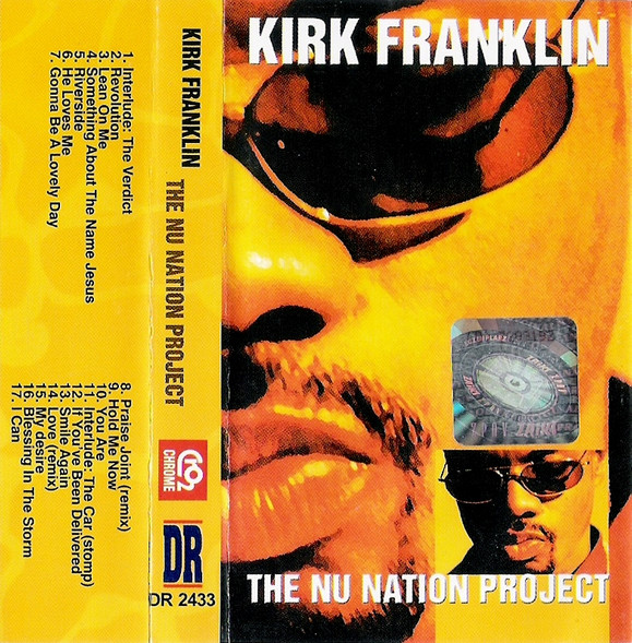 Kirk Franklin – The Nu Nation Project (1998, Cassette) - Discogs