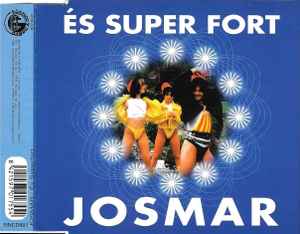 Josmar - És Super Fort album cover
