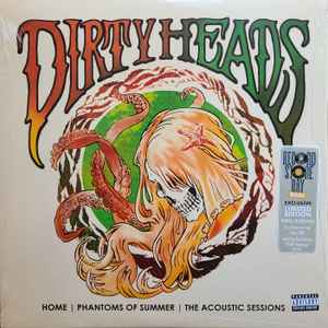 Home | Phantoms Of Summer | The Acoustic Sessions - The Dirty Heads