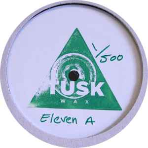 Tusk Wax Eleven A - Last Waltz