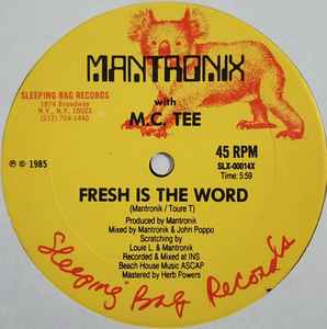 Mantronix M. C. Tee – Fresh Is The Word (1985, Wide Ring Label , - Discogs
