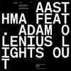 Aasthma Feat. Adam Olenius - Lights Out