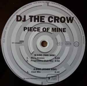 DJ The Crow - Piece Of Mine