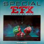 Special EFX – Slice Of Life (1986