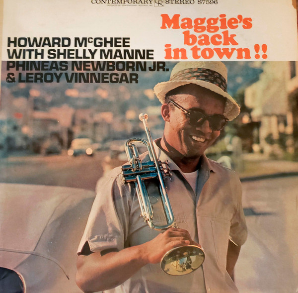 Howard McGhee – Maggie's Back In Town!! (1961, Vinyl) - Discogs