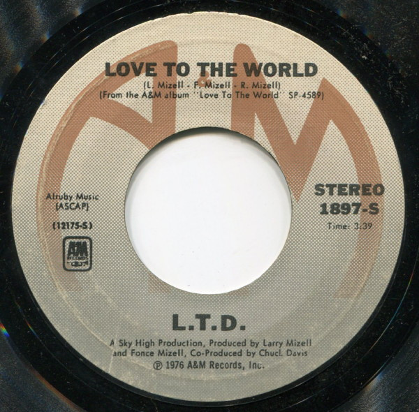 L.T.D. – Love To The World / Get Your It Together (1976, Vinyl