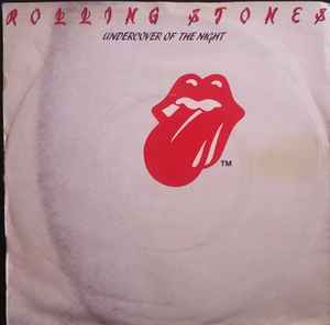 Rolling Stones – Undercover Of The Night (1983, Vinyl) - Discogs