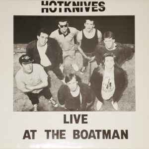 Hotknives - Live At The Boatman album cover