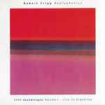Cover of Radiophonics (1995 Soundscapes Volume 1 - Live In Argentina), , CD
