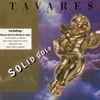 Tavares - Solid Gold - The Original Hits