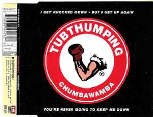Tubthumping - Chumbawamba