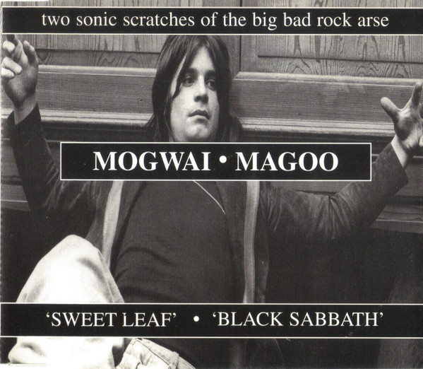 Mogwai / Magoo – Sweet Leaf / Black Sabbath (1998, Vinyl) - Discogs