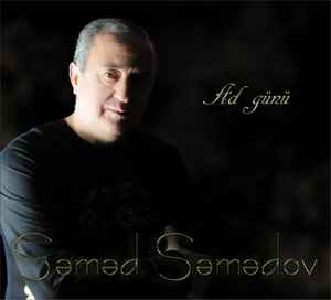 Səməd Səmədov - Ad Günü album cover