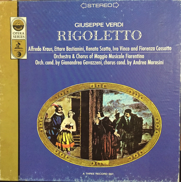 Giuseppe Verdi, Alfredo Kraus, Ettore Bastianini, Renata Scotto 