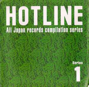 Hotline Series 1 -All Japan Records Compilation Series- (1998, CD