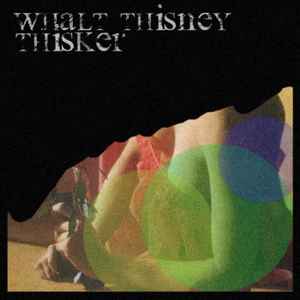 Walt Thisney - Thisker album cover