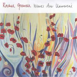Rachel Goswell - Waves Are Universal album cover