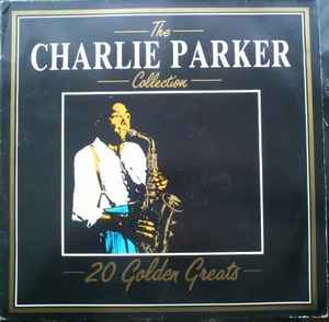 Charlie Parker - The Charlie Parker  Collection album cover