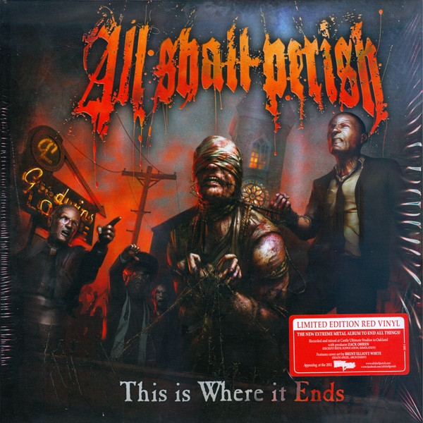 All Shall Perish – This Is Where It Ends (2011, Red, Vinyl) - Discogs