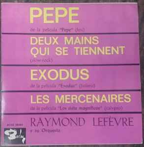 Raymond Lefèvre Et Son Grand Orchestre - Pepe album cover