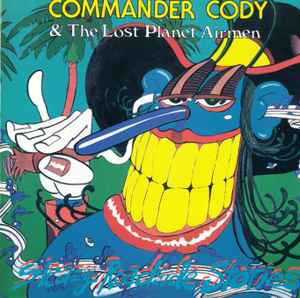 Commander Cody And His Lost Planet Airmen - Sleazy Roadside Stories album cover