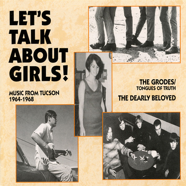 ladda ner album Various - Lets Talk About Girls Music From Tucson 1964 1968