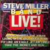 Steve Miller Band - Steve Miller Band Live!