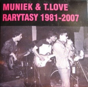 Album herunterladen Muniek, TLove - Rarytasy 1981 2007