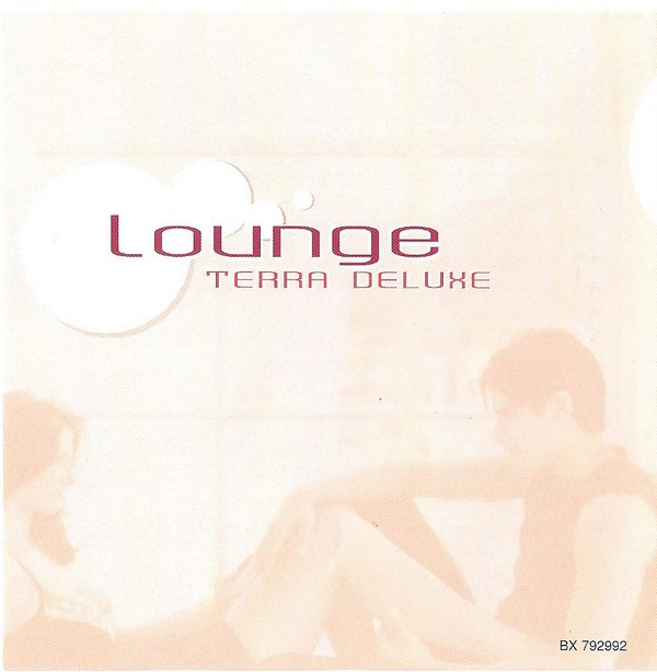 Album herunterladen Various - Lounge Terra Deluxe