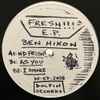 Ben Hixon - Fresh!!! EP 