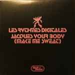 Cover of Jacques Your Body (Make Me Sweat), 2005-07-00, CD