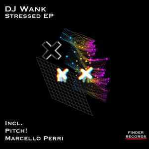 DJ Wank - Stressed EP album cover