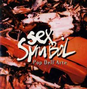 Pop Dell'Arte - Sex Symbol album cover