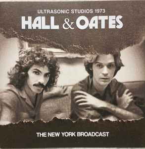 Daryl Hall & John Oates - Ultrasonic Studios 1973 (The New York Broadcast) album cover