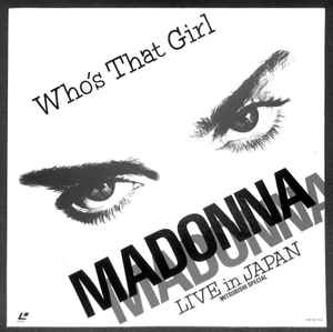 Madonna – Who's That Girl: Live In Japan (Mitsubishi Special