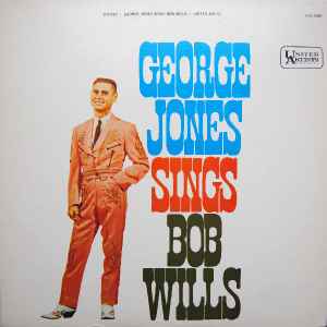 George Jones (2) - George Jones Sings Bob Wills album cover